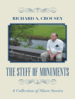 The Stuff of Monuments: A Collection of Short Stories