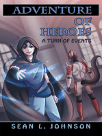 Adventure of Heroes: A Turn of Events