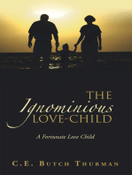 The Ignominious Love-Child