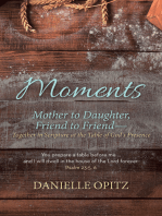 Moments: Mother to Daughter, Friend to Friend—Together in Scripture at the Table of God’s Presence