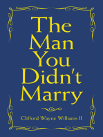 The Man You Didn’t Marry