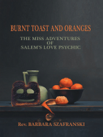 Burnt Toast and Oranges: The Miss Adventures of Salem's Love Psychic