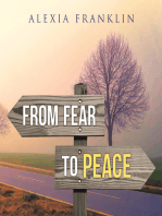 From Fear to Peace