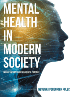 Mental Health in Modern Society: Insight into Psychotherapeutic Practice