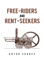 Free-Riders and Rent-Seekers