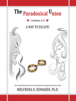 The Paradoxical Union: A Way to Escape!