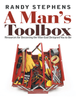 A Man’s Toolbox: Resources for Becoming the Man God Designed You to Be