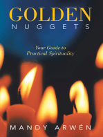 Golden Nuggets: Your Guide to Practical Spirituality