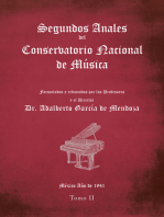 Segundos Anales Del Conservatorio Nacional De Música: Formulados Y Redactados Por Los Profesores. México Año De 1941. Tomo Ii