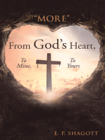 "More" from God’s Heart, to Mine, to Yours