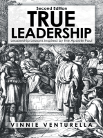 True Leadership: Leadership Lessons Inspired by the Apostle Paul