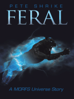 Feral: A Morfs Universe Story