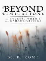 Beyond Limitations: The Secret of Ruth’s and Rahab’s Visions