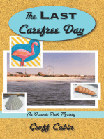 The Last Carefree Day: An Oceanic Park Mystery