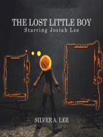 The Lost Little Boy: Starring Josiah Lee