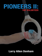 Pioneers Ii: the Volunteer