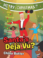 Santa’s Déjà Vu?