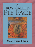 A Boy Called Pie Face: Hermit of the Woods