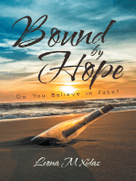 Bound by Hope: Do You Believe in Fate?