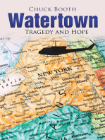 Watertown: Tragedy and Hope