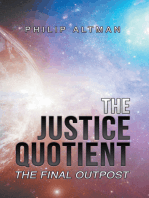 The Justice Quotient: The Final Outpost