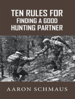 Ten Rules for Finding a Good Hunting Partner