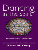 Dancing in the Spirit: A Scriptural Study of Liturgical Dance