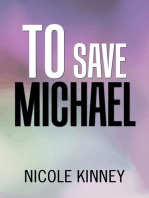 To Save Michael
