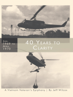 40 Years to Clarity: A Vietnam Veteran’s Epiphany