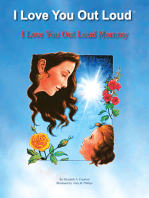 I Love You out Loud Mommy: I Love You out Loud Children's Book Collection-Book #1