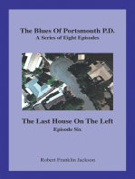 The Blues of Portsmouth P.D.: A Series, Episode Six