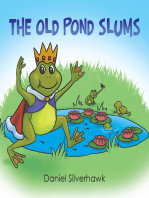 The Old Pond Slums