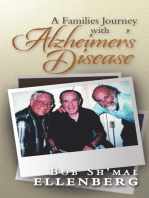 A Families Journey with Alzheimer’s Disease