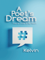 A Poet’s Dream: Poems Close to My Heart