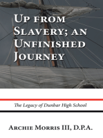 Up from Slavery; an Unfinished Journey