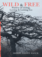 Wild & Free: Poetry of Living, Loving & Letting Go