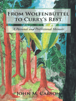 From Wolfenbüttel to Curry’s Rest: A Personal and Professional Memoir