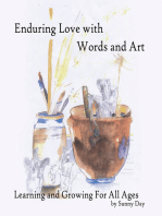 Enduring Love with Words and Art: Learning and Growing for All Ages