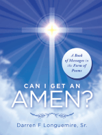 Can I Get an Amen?: A Book of Messages in the Form of Poems