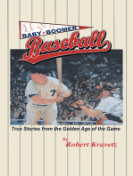 Baby Boomer Baseball: True Stories from the Golden Age of the Game