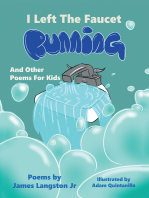I Left the Faucet Running: And Other Poems for Kids