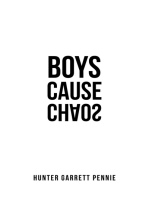 Boys Cause Chaos