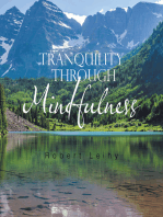 Tranquility Through Mindfulness
