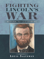 Fighting Lincoln's War: Return to Gettysburg