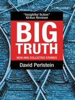 Big Truth: New and Collected Stories