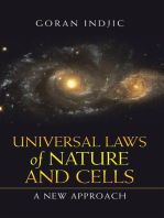 Universal Laws of Nature and Cells: A New Approach