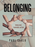 Belonging: Feeling Loved, Comfortable, and Safe