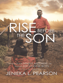 Rise Before the Son by Jenieka L. Pearson (Ebook) - Read free for ...