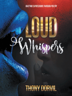 Loud Whispers