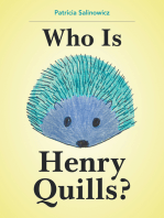 Who Is Henry Quills?
